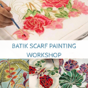 Batik Scarf Painting Workshop